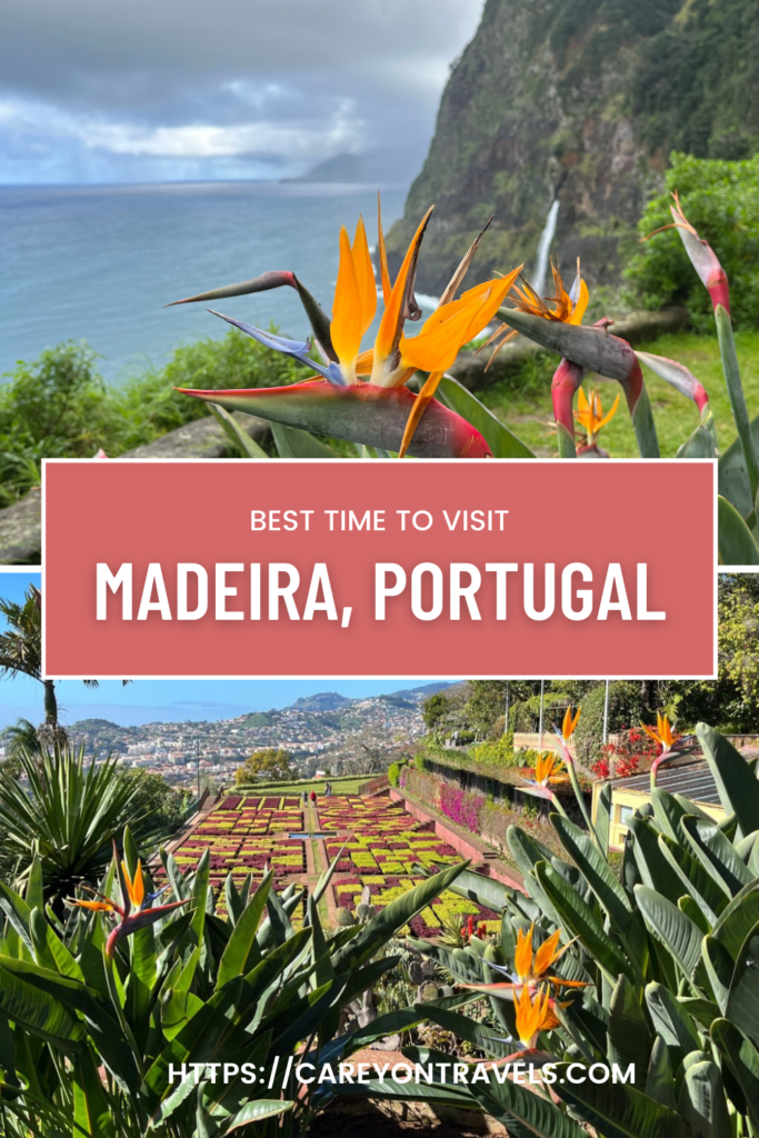 Best time to visit Madeira Portugal pin