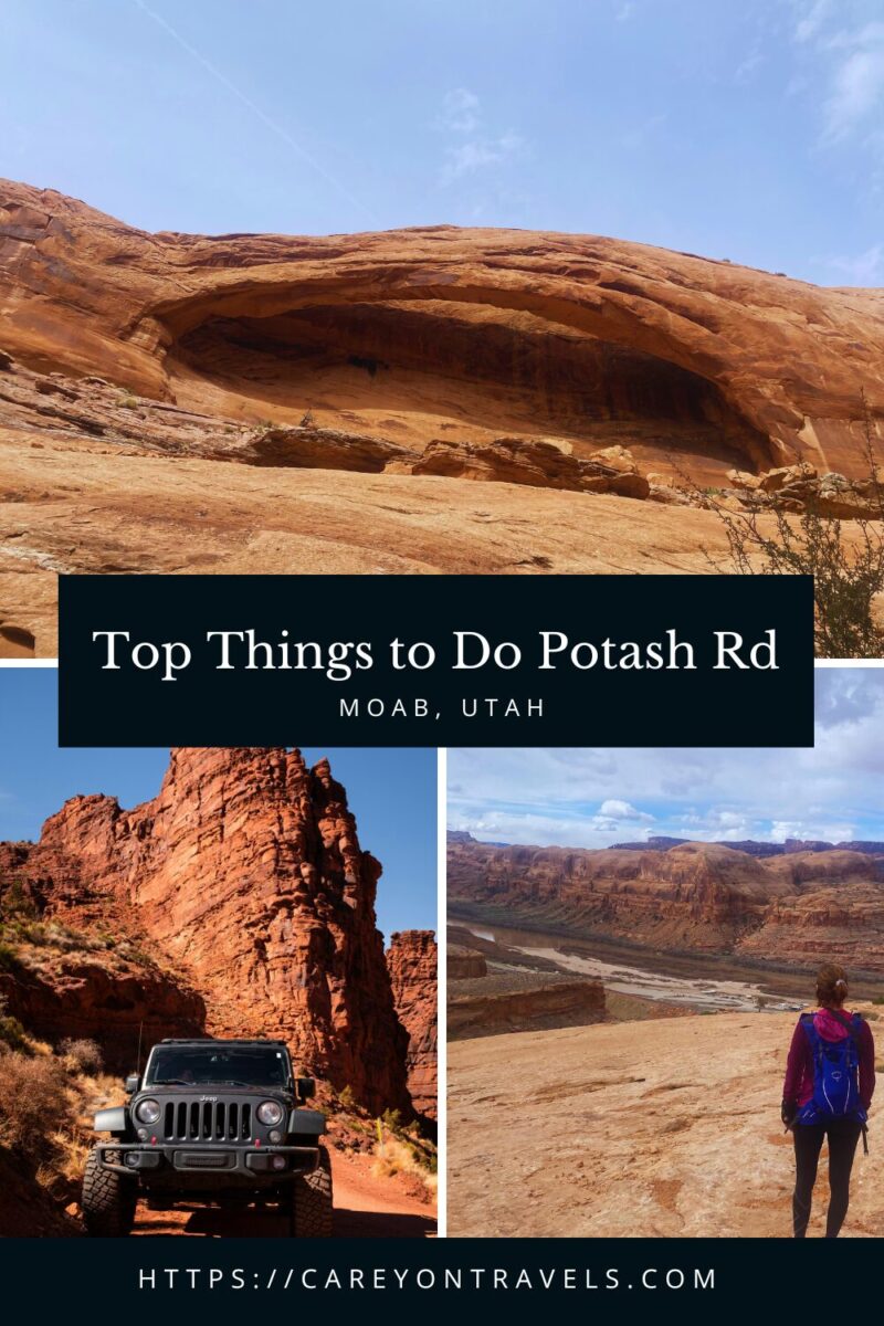 Top 6 Things to Do on Scenic Potash Road in Moab - Carey On Travels