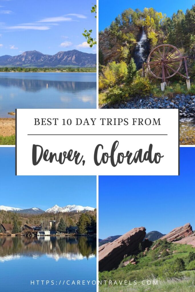 Best 10 Day Trips from Denver pin1