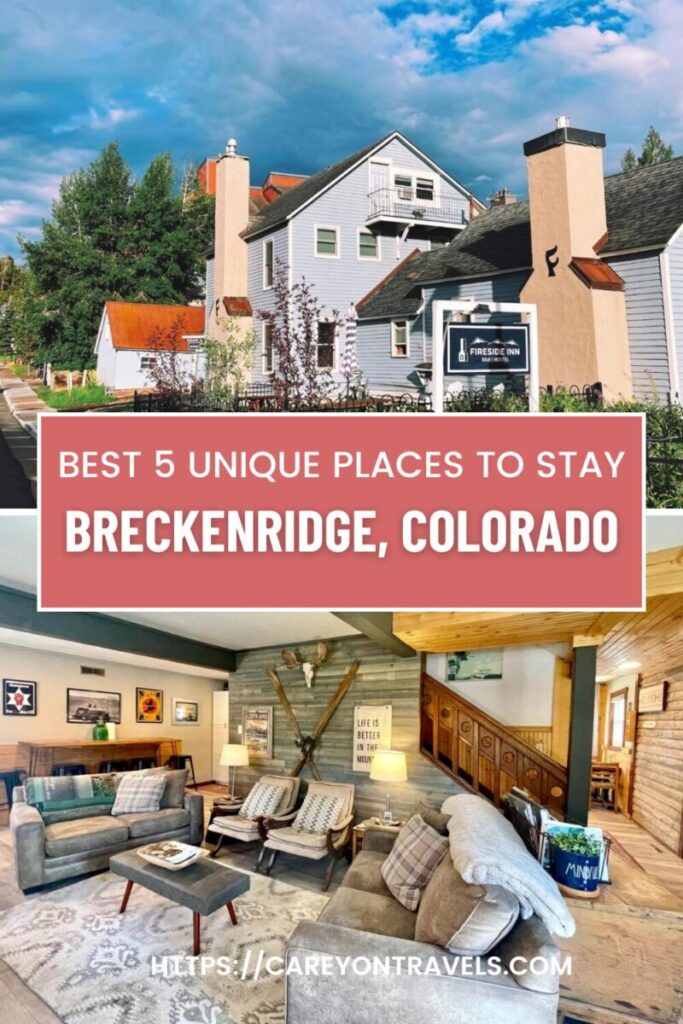 Unique Breckenridge places to stay pin4