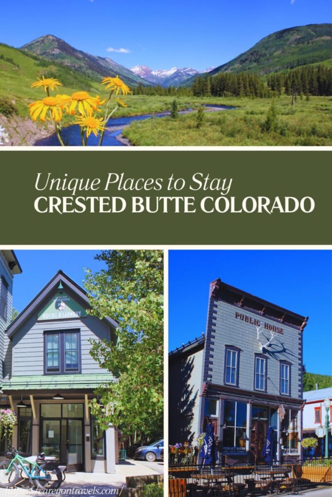 Unique Places to Stay in Crested Butte pin