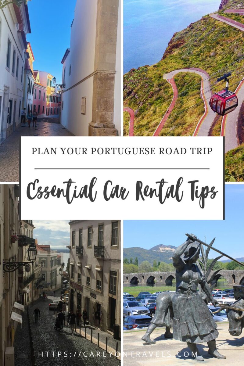 Top Tips for Renting a Car in Portugal - Carey On Travels