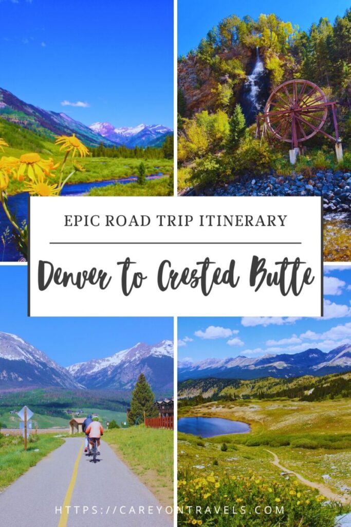 Denver to Crested Butte Road Trip pin1