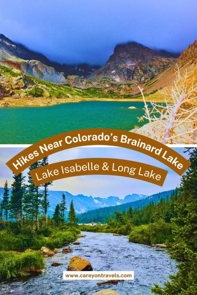 Hikes Near Brainard Lake pin1